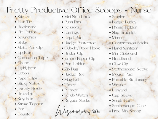 Nurse- Pretty Productive Office Scoops